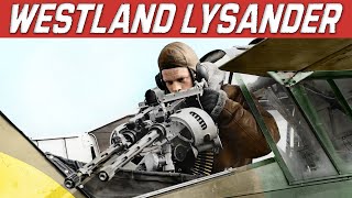 Westland Lysander  The British quotSpy Taxiquot Aircraft Of WWII [upl. by Attekram345]