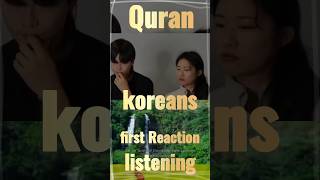 koreans first reaction to listening quran [upl. by Elocen]