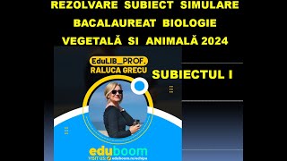 REZOLVARE SIMULARE BACALAUREAT 2024 BIOLOGIE VEGETALA Subiectul I [upl. by Neelsaj]