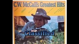 CW McCall Classified [upl. by Neeli120]