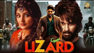 LIZARD  Allu Arjun amp Shurti 2024 Full Hindi Dub New Movie  South New Movies [upl. by Fabrice744]