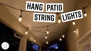 DIY How to hang patio string lights [upl. by Oneil218]