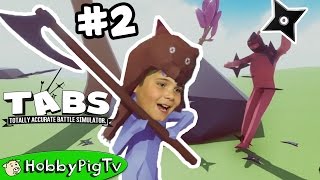 TABS Totally Accurate Battle Simulator Episode 2 HobbyPigTV [upl. by Mignonne]