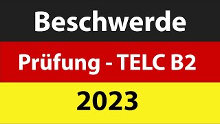 Telc B2 Beruf  Beschwerde Brief  neue 2023 [upl. by Marylynne554]