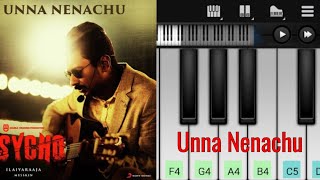 Unna Nenachu  Psycho  Easy Piano Tutorial  Perfect Pinao  Ilayaraja [upl. by Brittne]