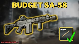 The Best Budget SA 58 Build In Tarkov  RAT Guns S02 EP13 escapefromtarkov tarkov eft [upl. by Alfeus759]