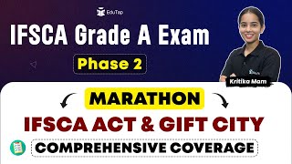 IFSCA Grade A 2024 IFSCA Act amp Gift City Marathon  Important MCQ Revision for IFSCA Exam  EduTap [upl. by Atinar285]