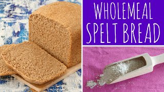 Easy amp Healthy Wholemeal Spelt Bread Recipe  bread maker  bread machine  Recipe Diary [upl. by Xuerd595]