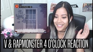 BTS V  RAPMONSTER 네시 4 OCLOCK REACTION THIS IS AMAZING 한국어 자막 amp Legendas em Portugues [upl. by Leitnahs]