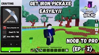 How to easily get Iron pickaxe easily High Realms  ROBLOX [upl. by Htabmas]