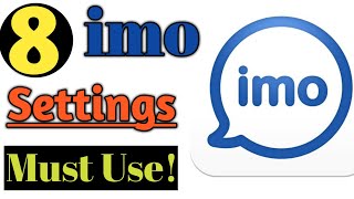 8 Hidden imo Settings Must Use Now  imo secret tips and tricks [upl. by Lladnarc]