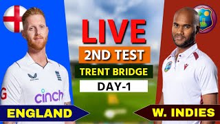 West Indies vs England Live 2nd Test Trent Bridge  WI vs ENG Live Day 1 cricketlive [upl. by Whang739]