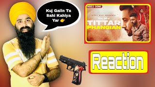 Tittar Phangian  Reaction  Sippy Gill Ft Labh Heera  New Punjabi Song 2021  Laddi Gill [upl. by Haneehs]