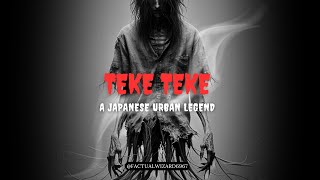 Teke Teke  The Japanese Urban Legend  Most chilling and gruesome ghost stories [upl. by Mohun]