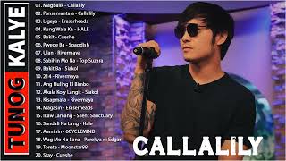 Callalily Eraserheads HALE Cueshe Parokya ni Edgar💖Tunog Kalye Songs💖Magbalik amp Pansamantala [upl. by Kcarb]