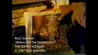 Buzz Goertzen  Where Did The Yodelers Go Official Music Video [upl. by Ydwor]