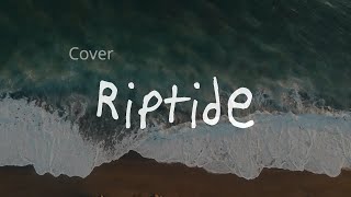 Riptide COVER ESPAÑOL [upl. by Yleek]