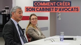 Comment créer son cabinet davocats [upl. by Aliak204]