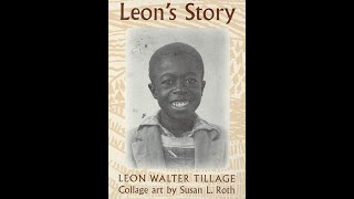 Plot summary “Leons Story” by Leon Walter Tillage in 5 Minutes  Book Review [upl. by Bainbridge]