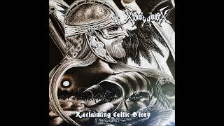 Xenophobia  Reclaiming Celtic Glory Full Album 2006 [upl. by Sande428]