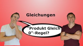 quotProdukt gleich 0quot Regel mit AufgabenLösung [upl. by Ueik]