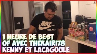 1 HEURE DE BEST OF AVEC THEKAIRI78 KENNY ET LA CAGOULE [upl. by Eveline103]