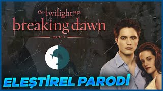 TWILIGHT BREAKING DAWN PART 1  ELEŞTİREL PARODİ EvdeKal [upl. by Ambrogino]