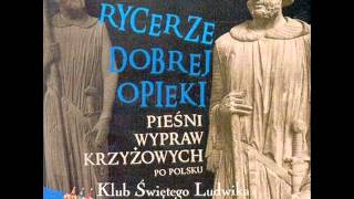 Jacek Kowalski  Rycerze dobrej opieki  11 Rondo pobożne [upl. by Haropizt246]