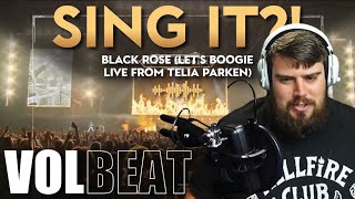 SIING IT  Volbeat  Black Rose Lets Boogie Live from Telia Parken  REACTION [upl. by Crowell]