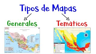 📍 ¿Tipos de Mapas 📍Generales y Temáticos 🗺 Fácil y Rápido [upl. by Eatnohs]