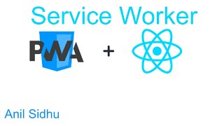 React js pwa tutorial 2 what is service worker [upl. by Ikcir]