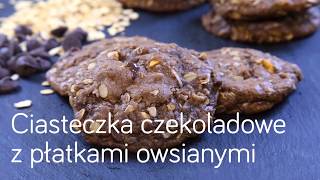 Ciasteczka czekoladowe z płatkami owsianymi  Allrecipespl [upl. by Valaree]