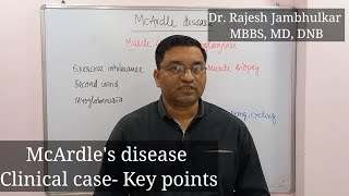 McArdles disease  Key Points  Clinical case [upl. by Eelibuj]