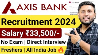 Axis Bank Recruitment 2024  Freshers  Bank Job Vacancy 2024  Bank Jobs 2024  Latest Bank Jobs [upl. by Sirovaj]