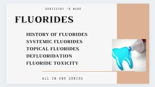 FLUORIDES [upl. by Eilssel]