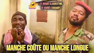 Les imams clandestins de la 🇬🇳 224  Manche coûte où Manche longue 🤪😎😛😝🤣 [upl. by Nac]