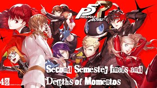 Second Semester Finals and Depths of Mementos  Persona 5 Royal PC Part 48 No Commentary [upl. by Alesig]