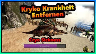 Kryo krankheit in Ark entfernen  Auf Server deaktivieren [upl. by Vivi]