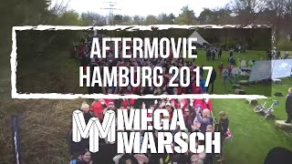 Megamarsch Hamburg 2017  Aftermovie [upl. by Roxi465]