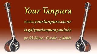 Your Tanpura  G Scale  5 kattai [upl. by Deery199]