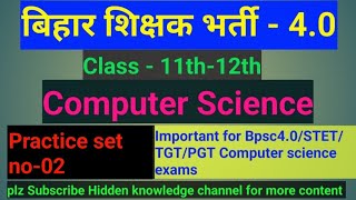 BPSC Computer Science Questions practice set no02 BPSC TRE 40 STET PGTTGT Exams [upl. by Welch]