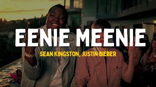 Sean Kingston Justin Bieber  Eenie Meenie  Lyrics [upl. by Luben764]