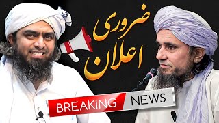 Engineer Muhammad Ali Mirza  Important Announcement 📣  Mufti Tariq Masood Speeches 🕋 [upl. by Namlas]