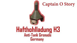 ระเบิดต่อต้านรถถัง ประวัติ Hafthohlladung H3 Anti Tank Grenade เยอรมันCaptain O Story [upl. by Hakeber986]