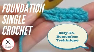 Foundation Single Crochet Tutorial 1 How to Foundation Single Crochet FSC [upl. by Anne]