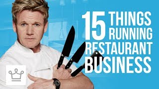 15 Things About Running A Restaurant Business [upl. by Ekim]