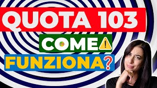 Quota 103 come funziona ❓ pensioni 2023 ultime notizie [upl. by Lounge]