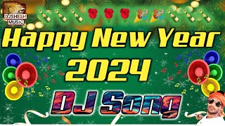 New DJ Remix 2024 Happy New Year 2024 Jbl Sound Check Dj Song 2024 Competition Happy New Year Song [upl. by Leahci458]