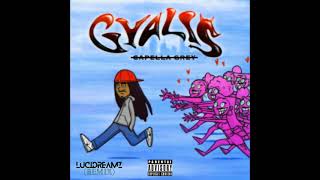 Gyalis Official Remix Prod Lucidreamz [upl. by Solenne]