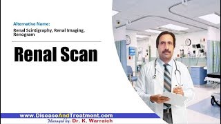 Renal Scan  Description  Purpose Risks  Preparation  Procedure  Results [upl. by Mohn]